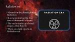 Radiation Era