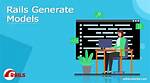 Rails Generate Model