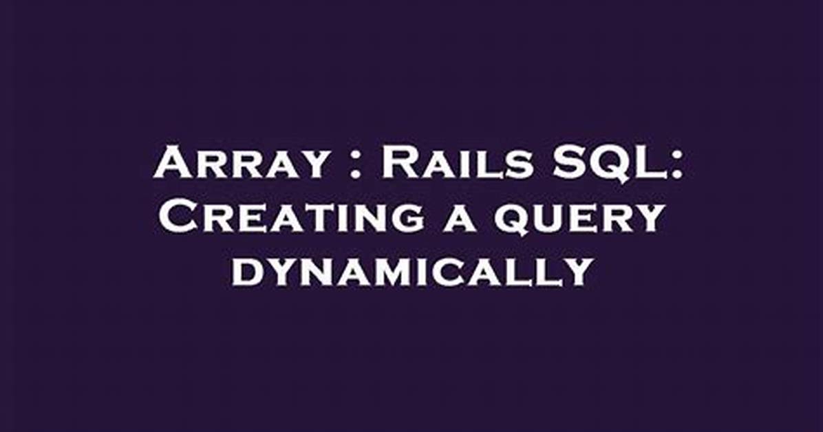 Rails Where() Sql Query on Array