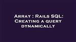 Rails Where() Sql Query on Array