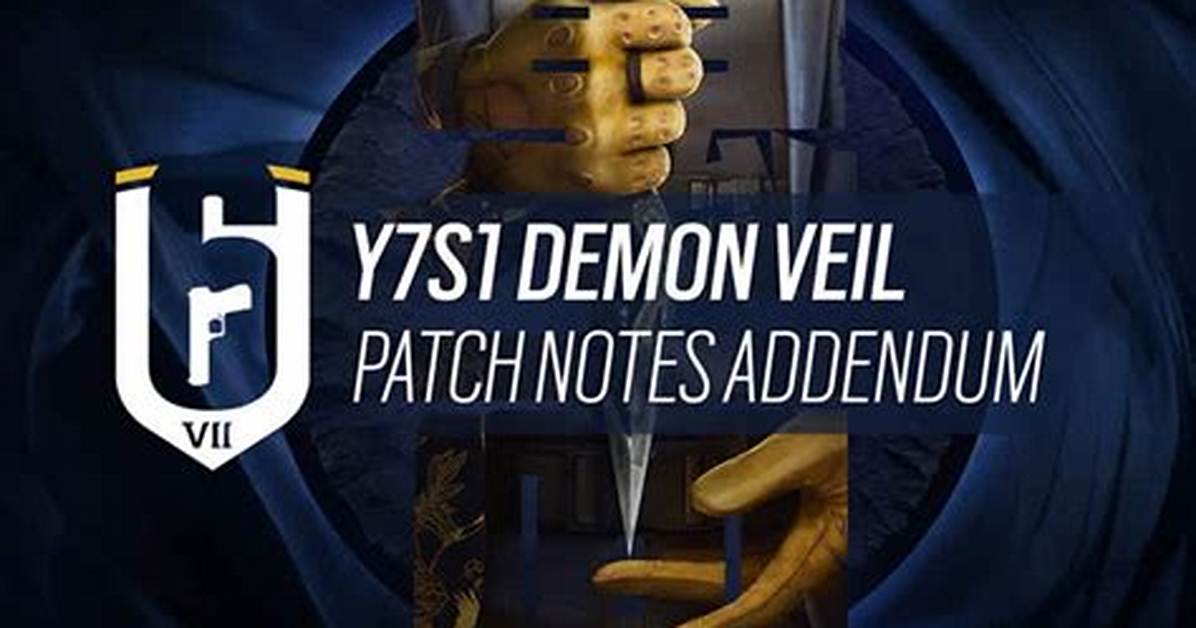 Rainbow Six Operation Demon Veil Patch Notes: All Y7S1 Changes