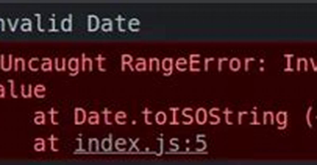 Rangeerror: Invalid Time Value