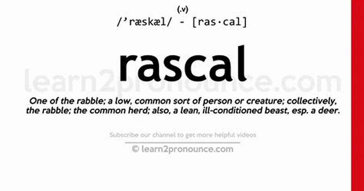 Rascal Definition