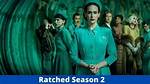 Ratched Season 2 Release Date Confirmed by Lead Actor Sarah Paulson?