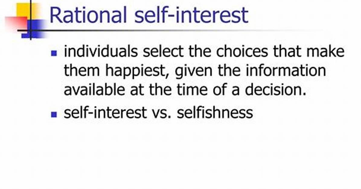 Rational Self Interest