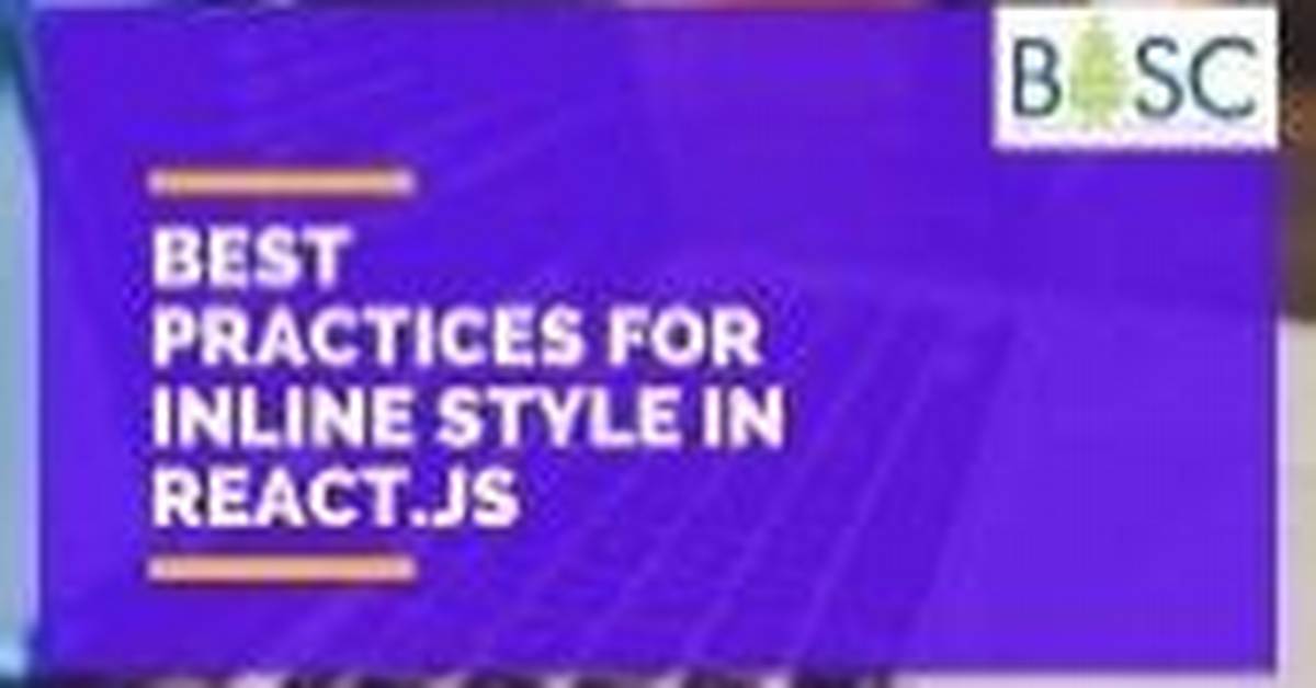React. Js Inline Style Best Practices [Closed]