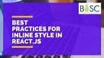 React. Js Inline Style Best Practices [Closed]