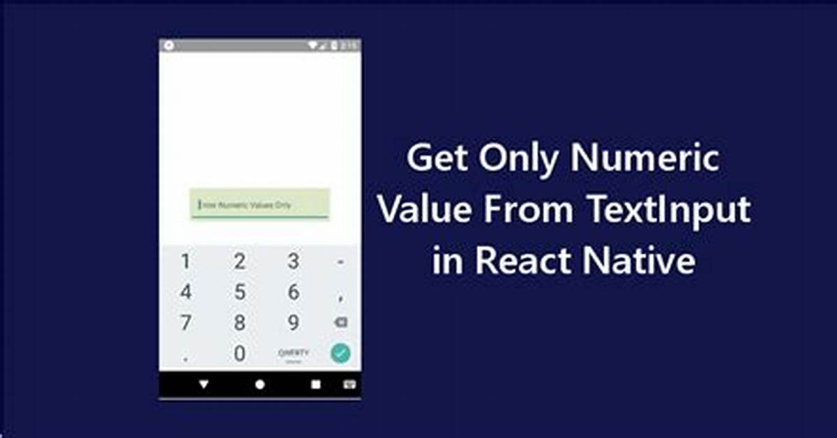 React Native Get Textinput Value