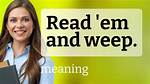 Read 'Em and ___!