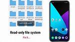 Read Only File System on Android