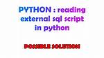 Reading External Sql Script in Python