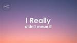 Really Didn't Like