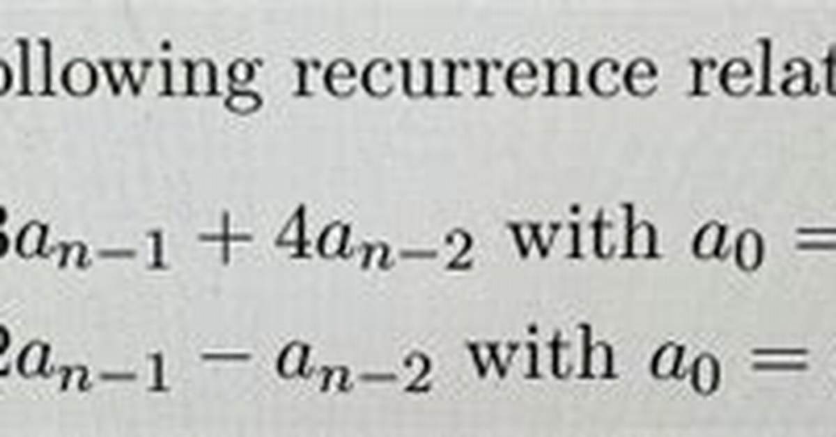 Recurrence Relations Question