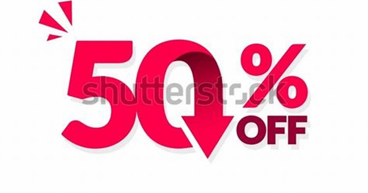 Reduce by 50%
