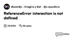 Referenceerror: Discord Is Not Defined; Just When Trying to Kick