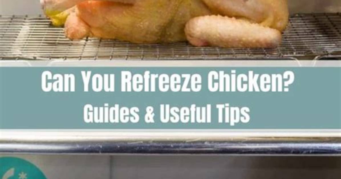 Refreeze Chicken