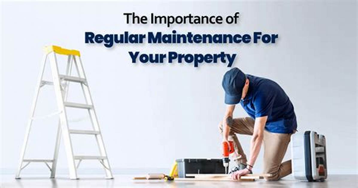 Regular Maintenance