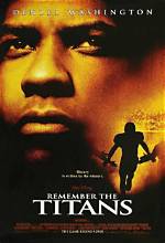 Remember the Titans Summary