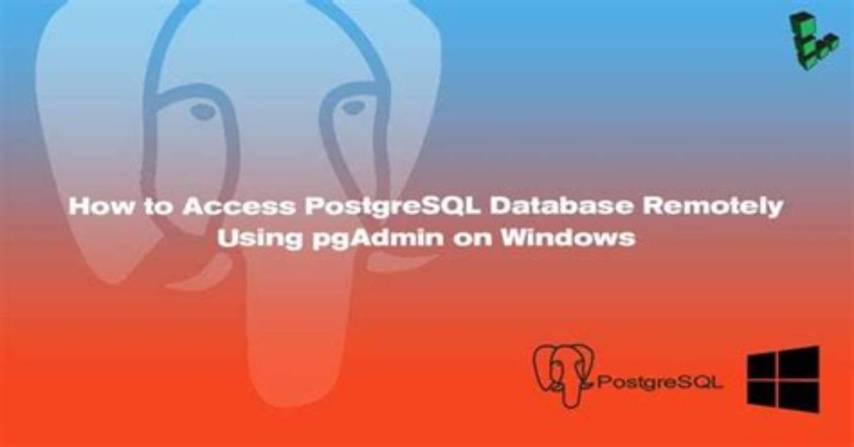 Remotely Access Postgresql Database