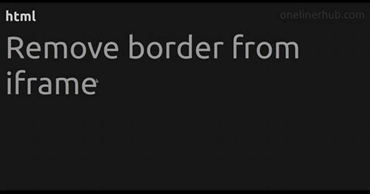 Remove Border from Iframe