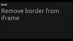 Remove Border from Iframe