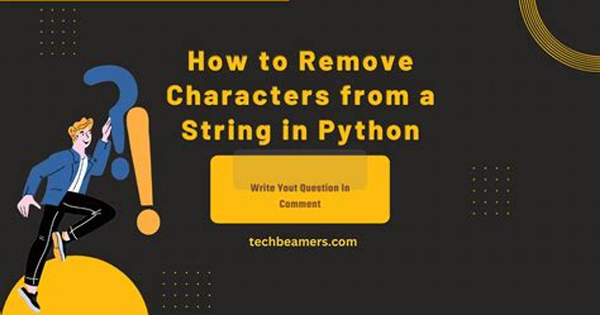 Remove Certain Characters from a String