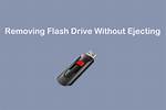 Remove Like a Flash Drive