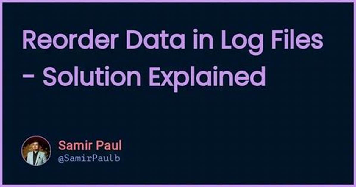 Reorder Data in Log Files - Javascript