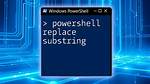 Replace Substring in Powershell