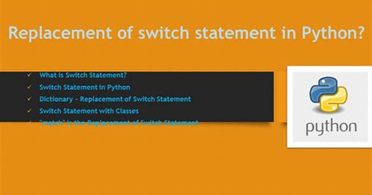 Replacements for Switch Statement in Python?