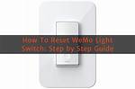 Reset Wemo Light Switch