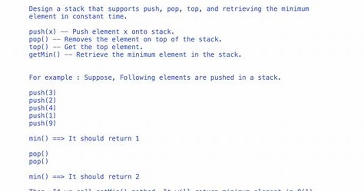 Retrieving the Minimum Element in a Stack at a Constant Time