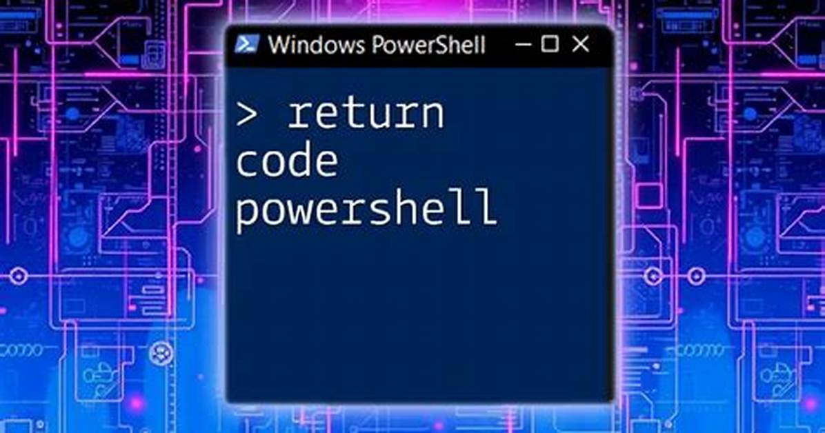 Returning an Exit Code from a Powershell Script