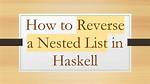 Reverse a List in Haskell