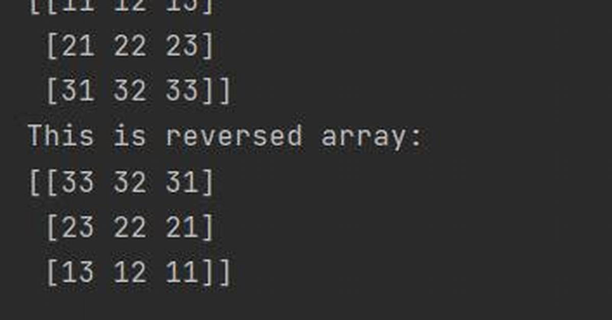 Reversed Array in Numpy?