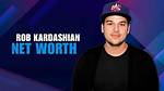 Rob Kardashian Net Worth: Salary, Assets, Personal Life & How Rich Is This Person in 2022!