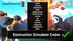 Roblox – Destruction Simulator Codes