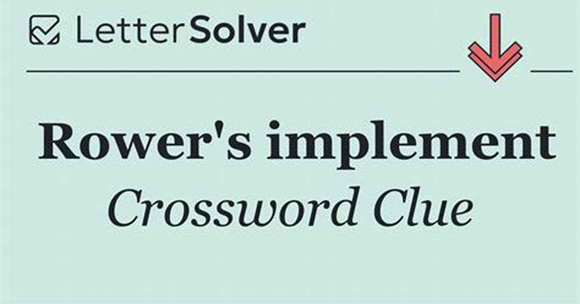 Rower's Implement