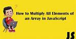 Ruby: Multiply All Elements of an Array