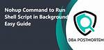 Run a Shell Script and Immediately Background It, However Keep the Ability to Inspect Its Output