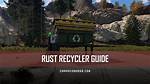 Rust Recycler