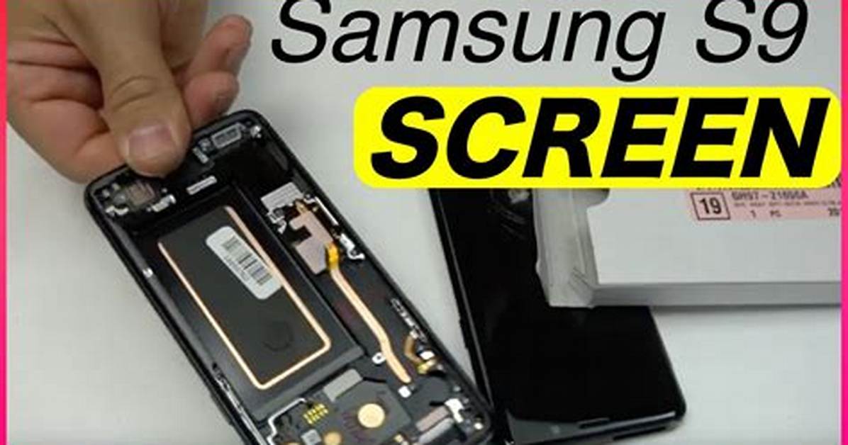 S9+ Screen Replacement