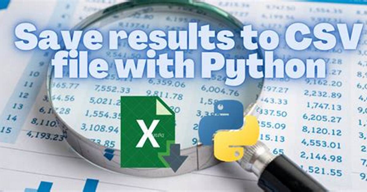 Save Results to Csv File with Python