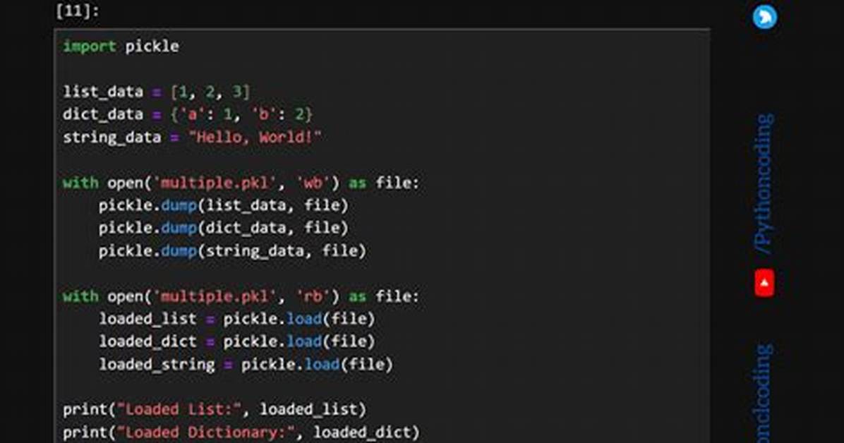 Saving and Loading Objects and Using Pickle