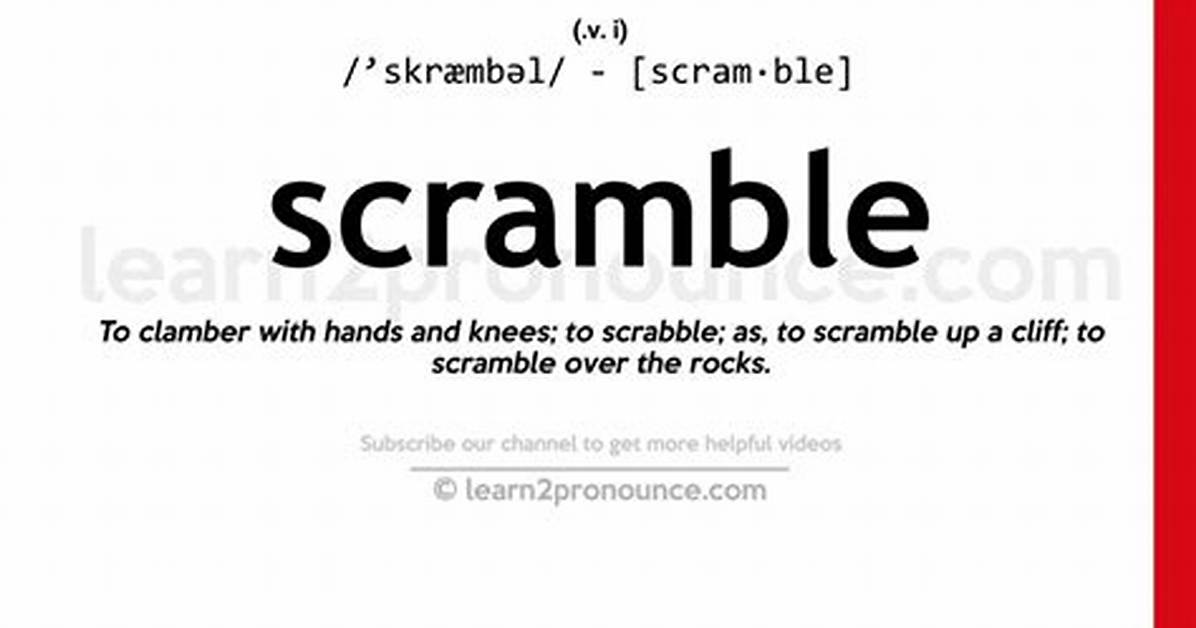 Scramble Definition