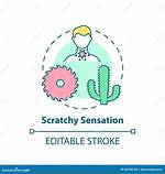 Scratchy Sensation