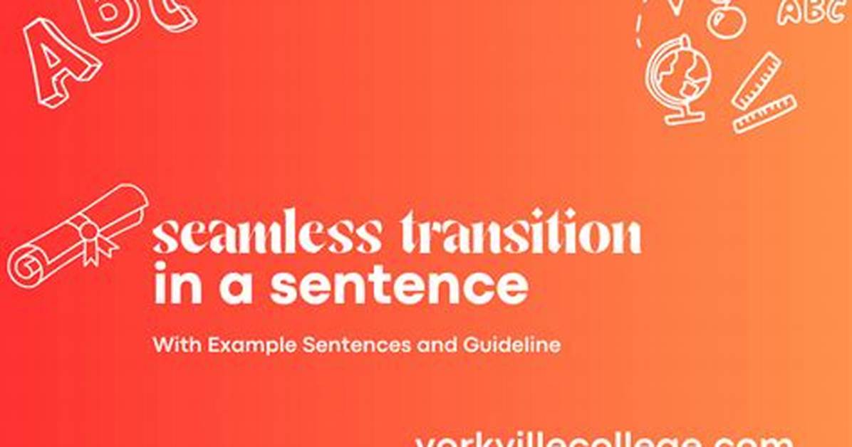 Seamless Transition