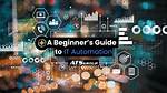 Security Automation: a Beginner’s Guide