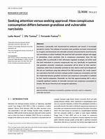 Seeking Attention vs Seeking Approval: How Conspicuous Consumption Differs for Grandiose and Vulnerable Narcissts - ePrints