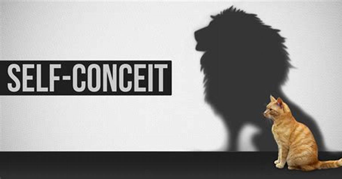 Self-Conceit